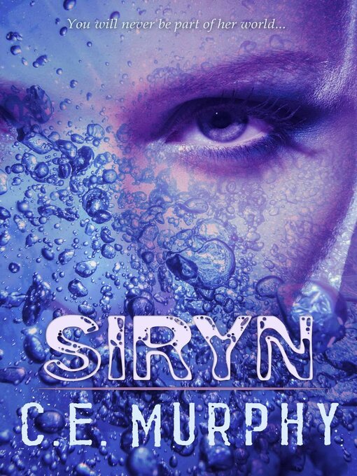 Title details for Siryn by C.E. Murphy - Available
